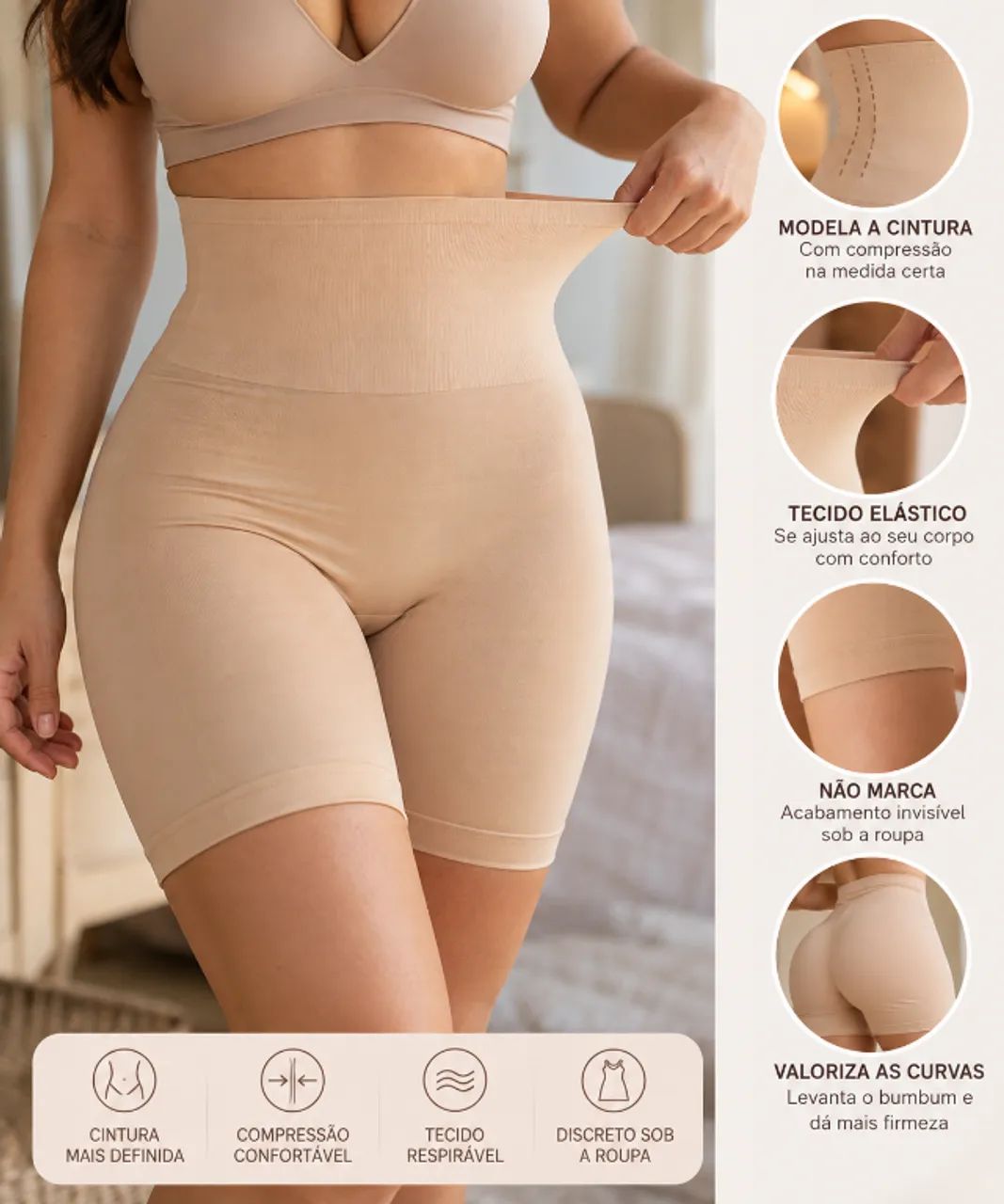 Cintura modelada e conforto o dia inteiro!