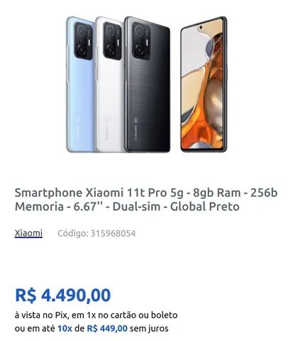 Smartphone Xiaomi 11t Pro 5g - 8gb Ram - 256b Memoria - 6.67'' - Dual-sim -  Global Preto - Celulares e telefonia - Vila Assunção, Porto Alegre  1242825590