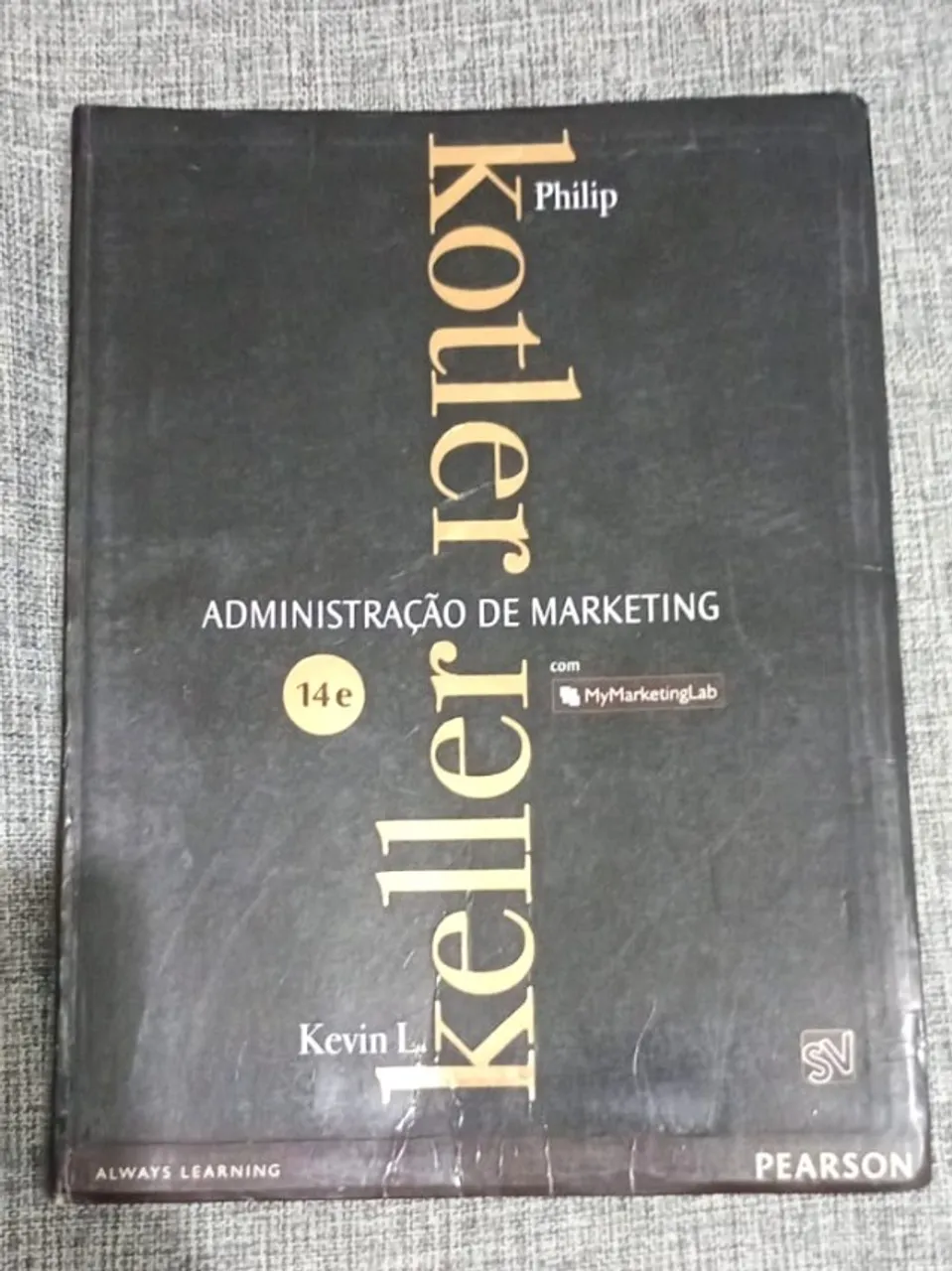 Livro Administração de Marketing - Kotler e Keller 14e