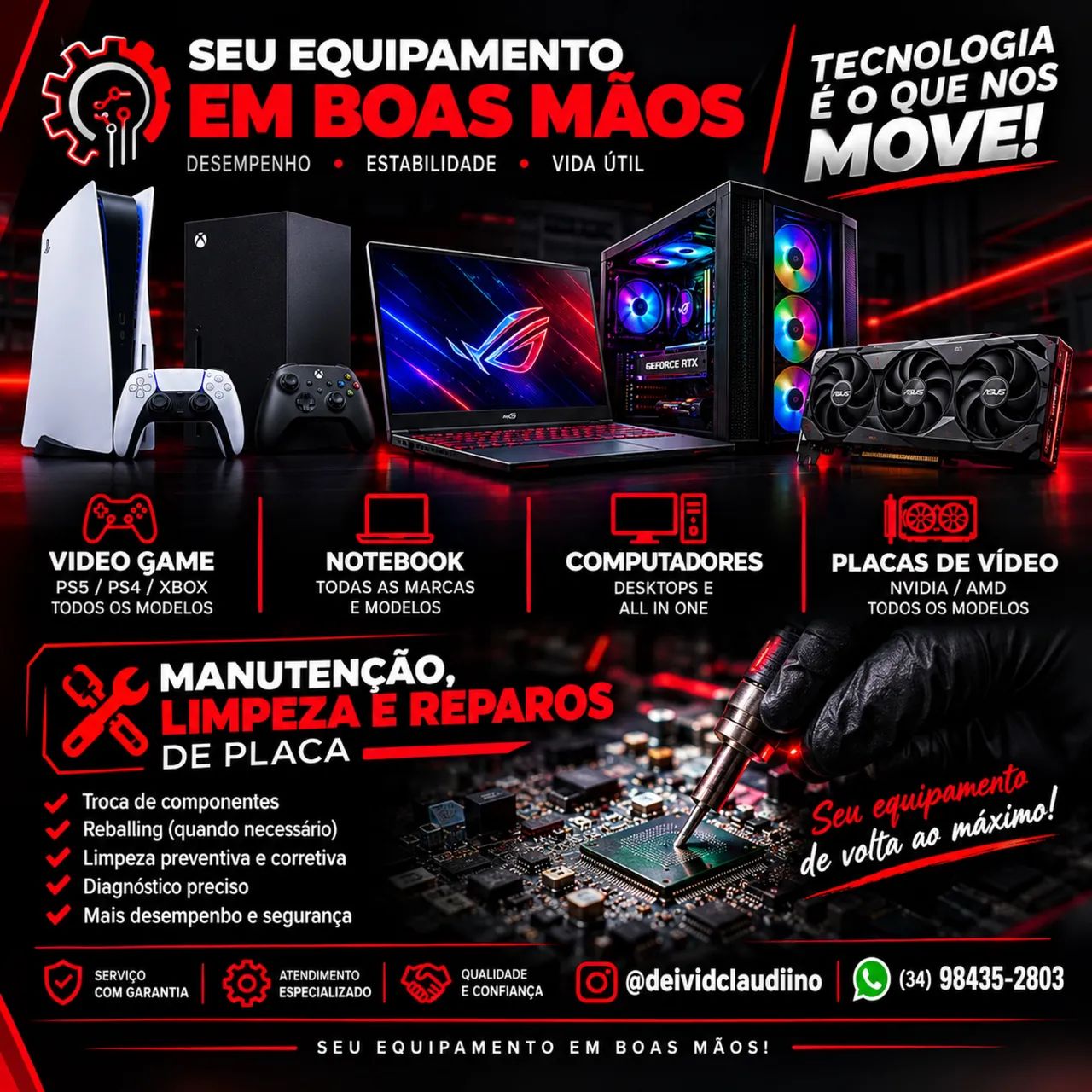 Conserto de vídeo game, computadores, notebook e placa de vídeo 