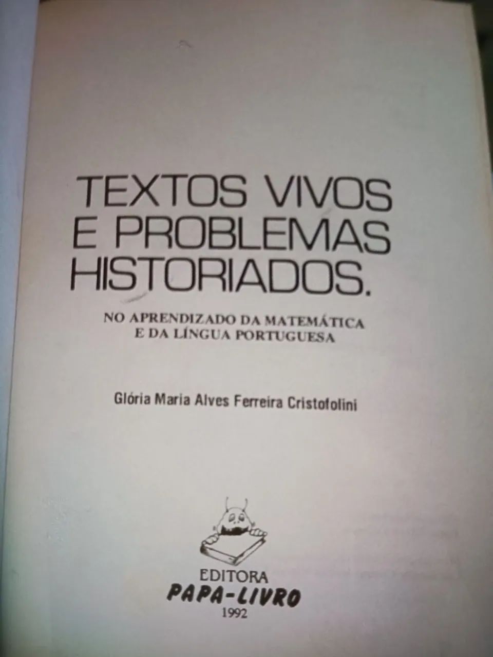 Textos Vivos E Problemas Historiados - Foto 2