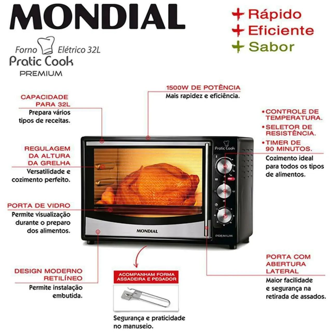 Forno elétrico Mondial Premium 32L 1500W altura regulável, 250 graus Timer 90m.