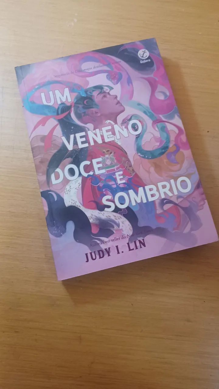 Um Veneno Doce e Sombrio (Uma Magia destilada em veneno 2) - Judy I. Lin