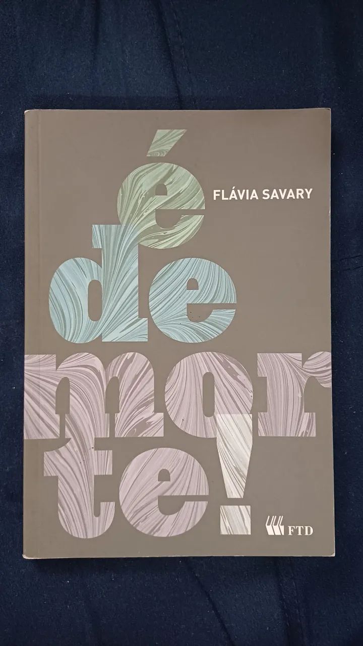 É de Morte - Flávia Savary