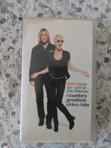 VHS(fita) - Don't bore us - Get to the Chorus! - Roxette's Greatest Video Hits