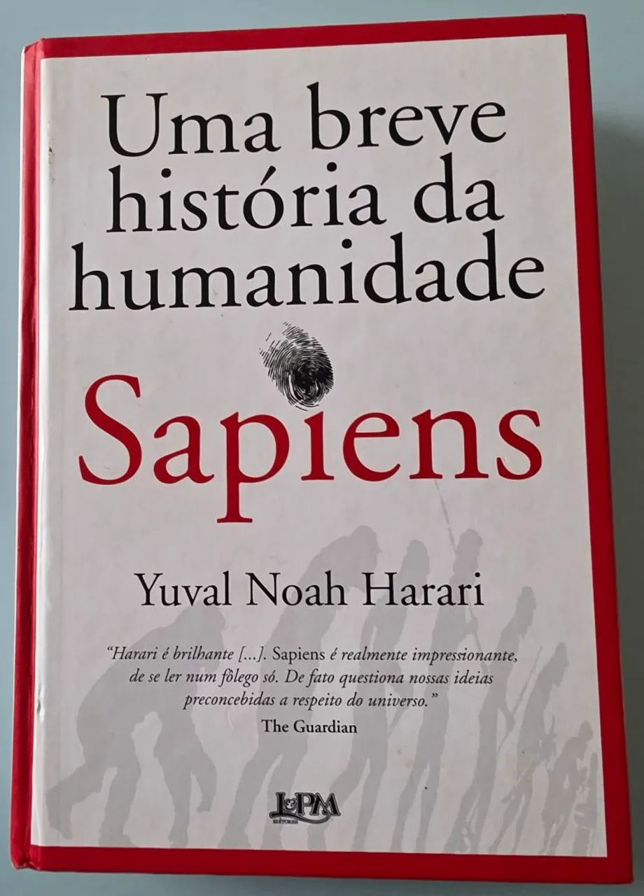 Sapiens: Uma Breve História da Humanidade - Yuval Noah Harari