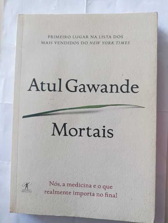 Mortais - Atul Gawande