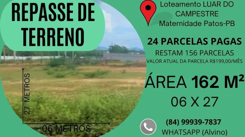 REPASSE DE TERRENO - LOTEAMENTO LUAR DO CAMPESTRE PATOS-PB