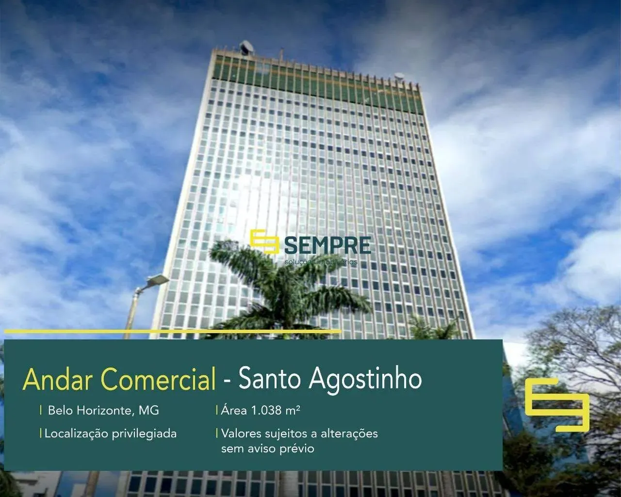 Andar corporativo no Santo Agostinho em BH - Ed. Júlio Soares ( Cemig )