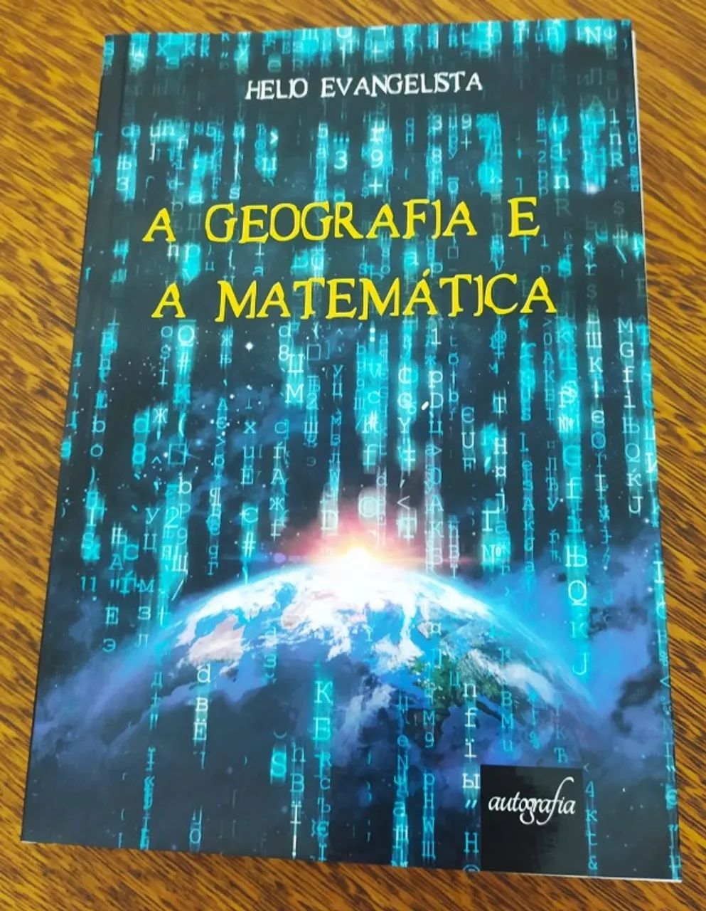 Livro A Geografia E A Matemática 