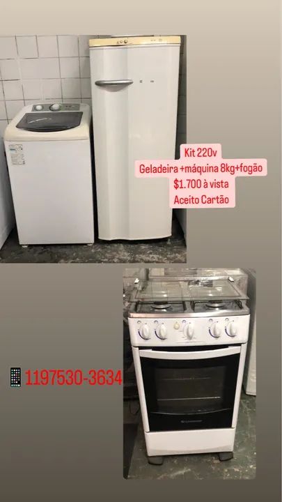 Kit Geladeira +Máquina 8kg +Fogão automático $1.700
