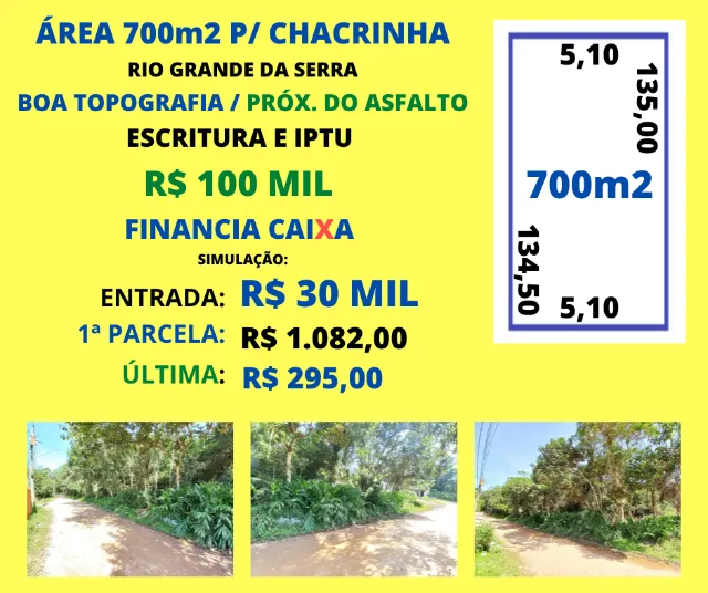 Área 700m2 p/ Chacrinha Boa Topografia Rio Grande da Serra Escritura Financia Caixa