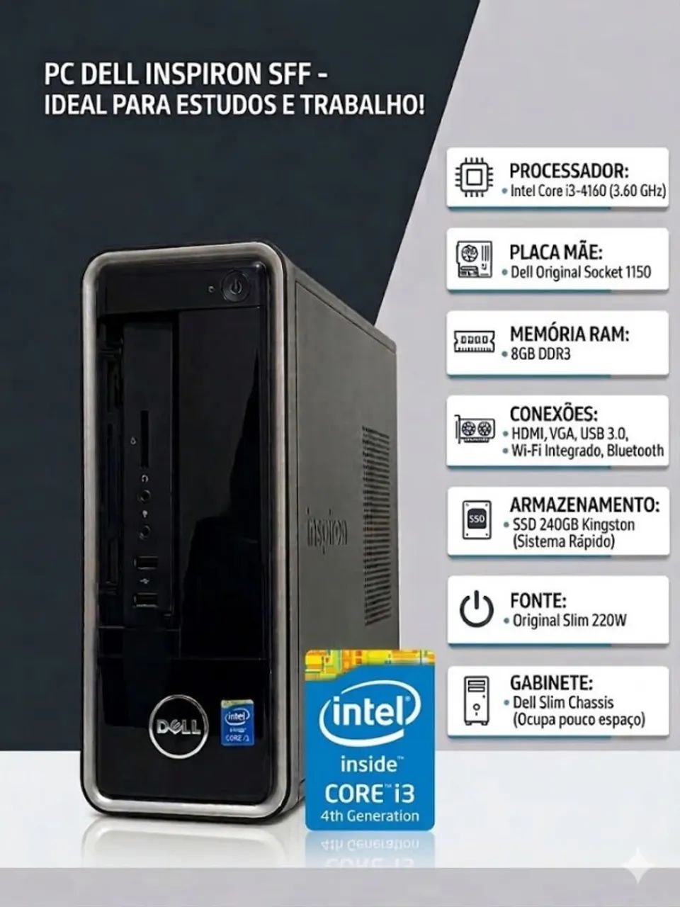  PC Dell i3 4a Geração | 8GB RAM | SSD 240GB | Wi-Fi e BT