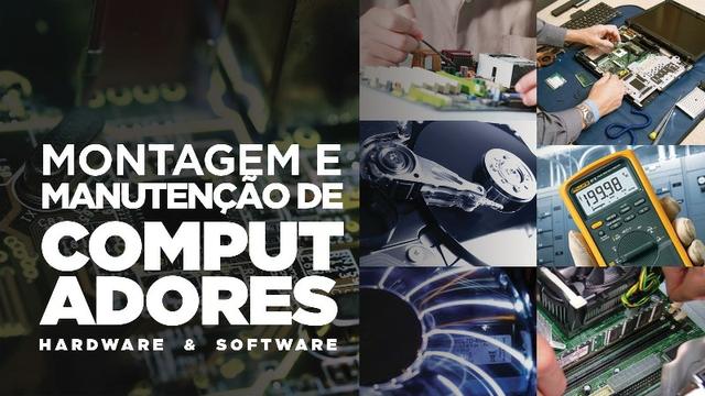 Curso e Treinamento Técnico Montagem e Manutenção de Computadores