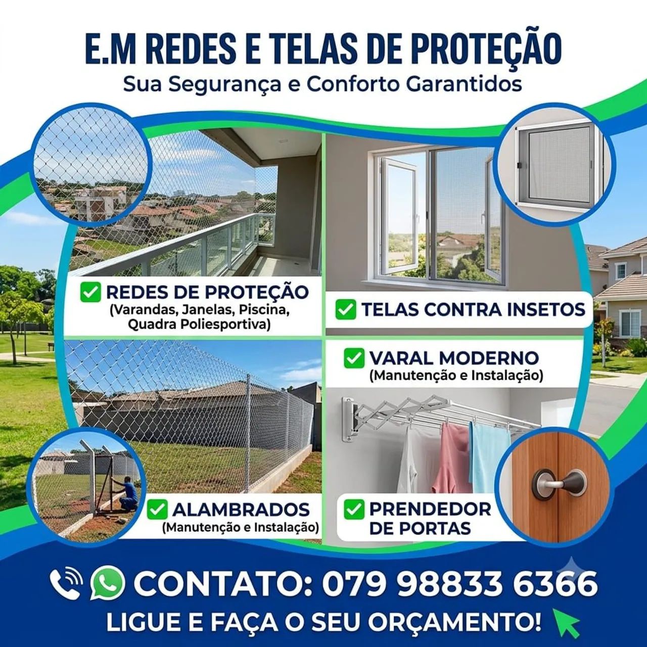 E.M REDES E TELAS DE PROTEÇÃO....