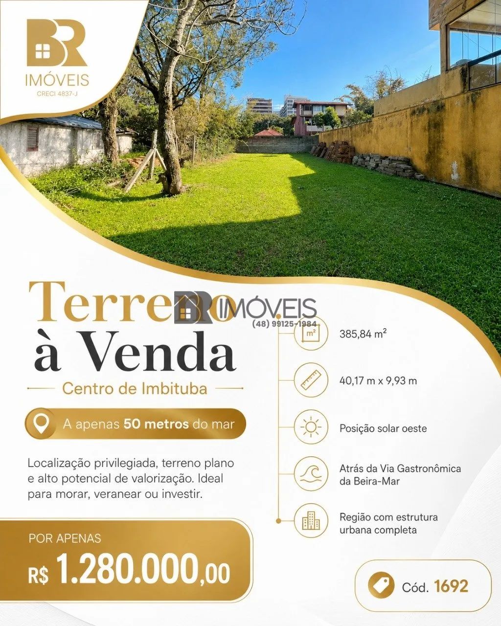 TERRENO À VENDA NO CENTRO DE IMBITUBA