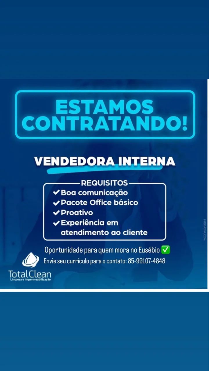 Vaga para vendedora interna no Eusébio 