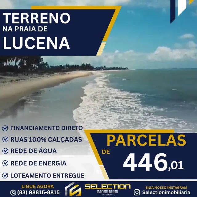 Loteamento entregue em Lucena, parcelas de 446,00