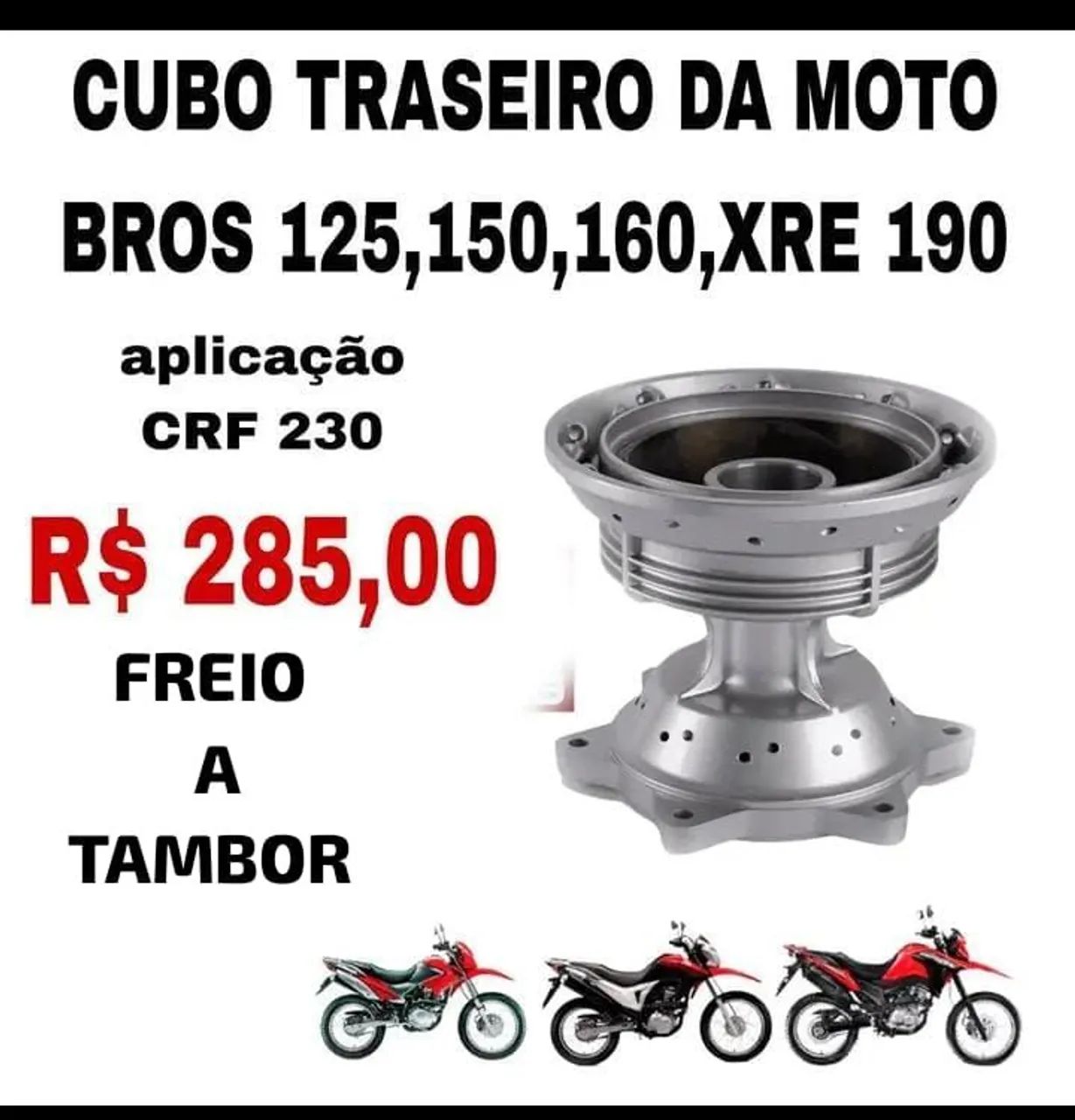 Cubo traseiro da Bros 125,150,160,xre190