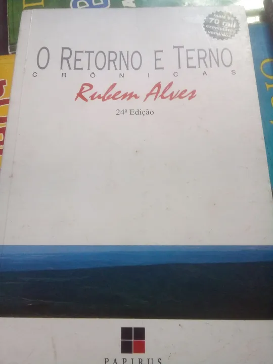 Rubem Alves O Retorno e Terno crônicas