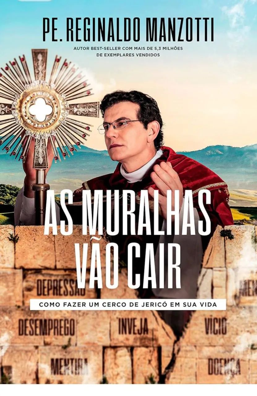 Padre Reginaldo Manzotti As Muralhas vão cair  lacrado 
