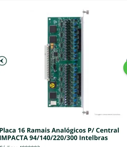 Placa 16 Ramais Analógicos P/ Central IMPACTA 94/140/220/300 Intelbras