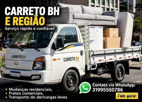 Mudanças & CARRETO BH e Contagem REGIÃO<br><br><br>Serviço rápido e confiável!