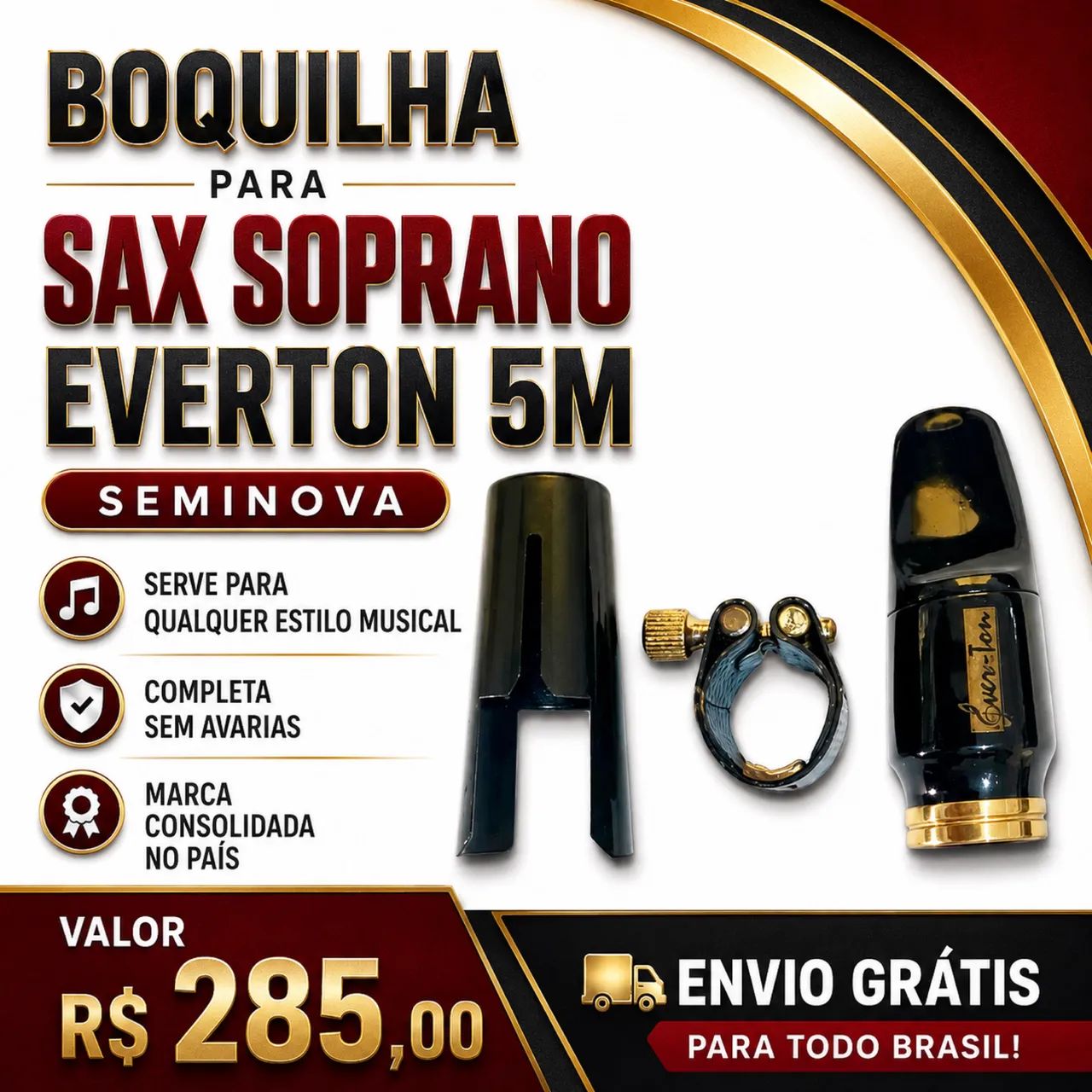 Boquilha sax soprano Everton completa 