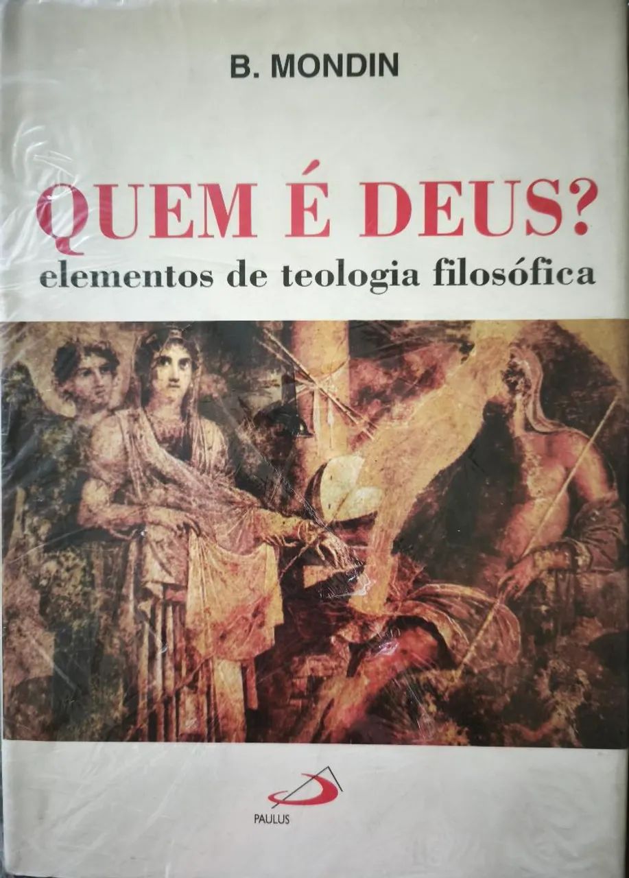 Quem é Deus? Elementos de Teologia Filosófica