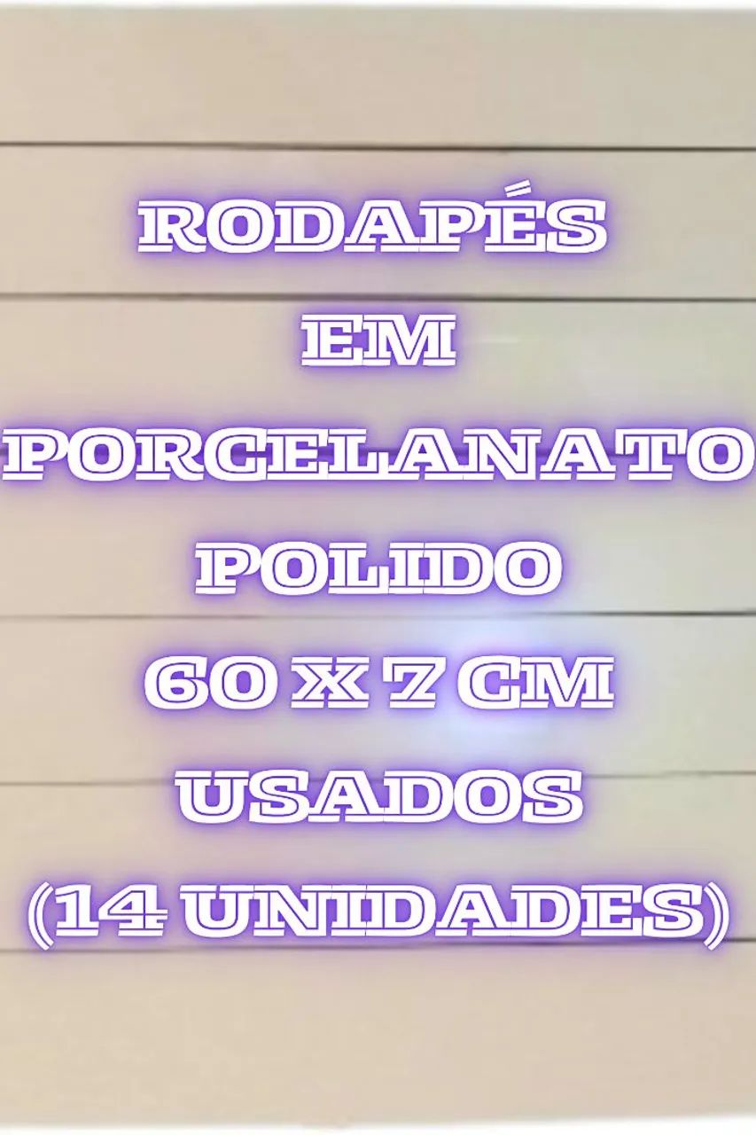 Rodapés em Porcelanato 60 x 7 cm 