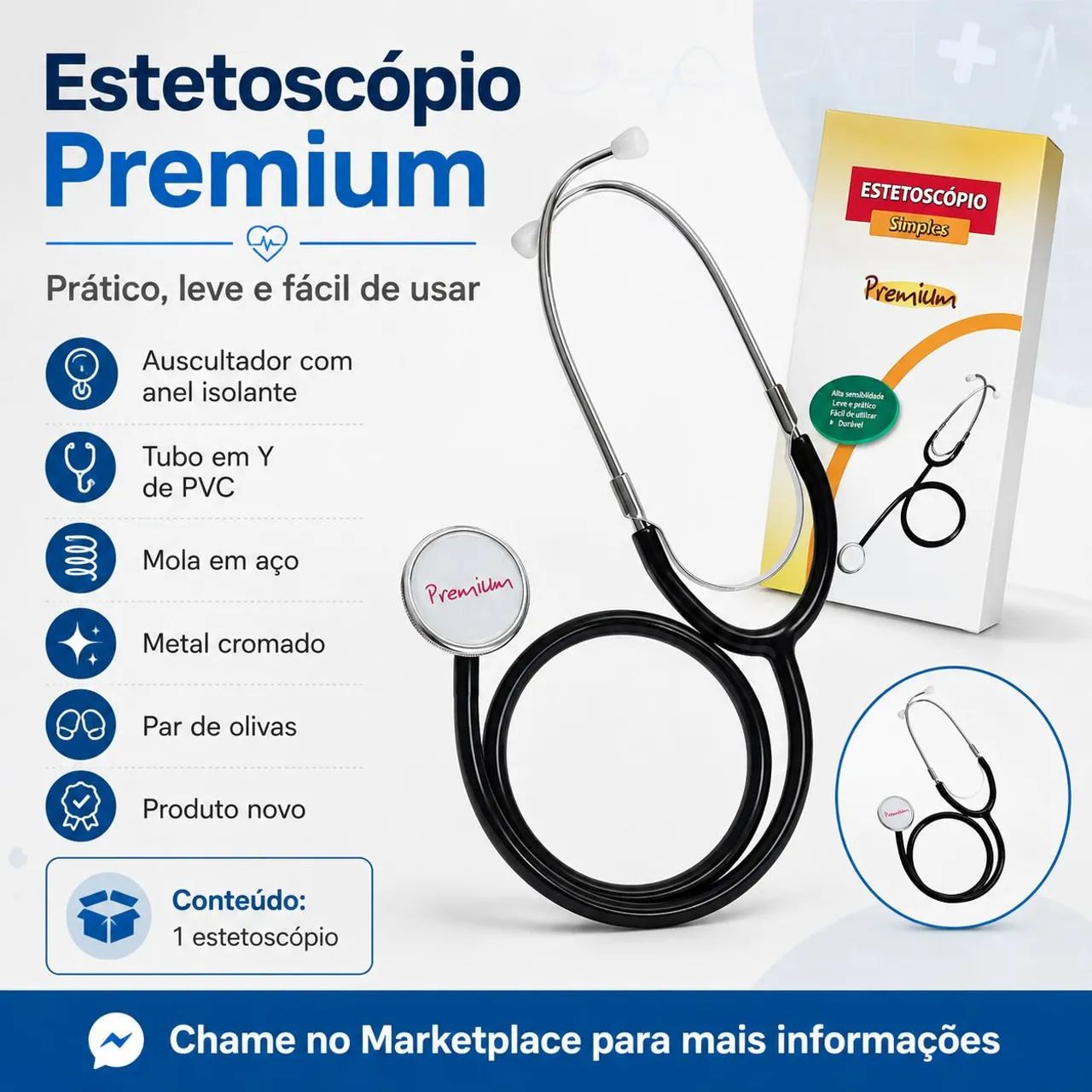 Estetoscópio Premium - Simples, Leve e Prático