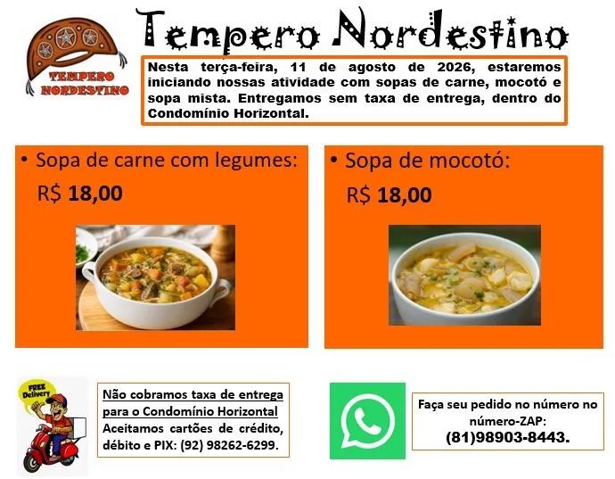 Sopa de Carne, Mocotó e Mista. 