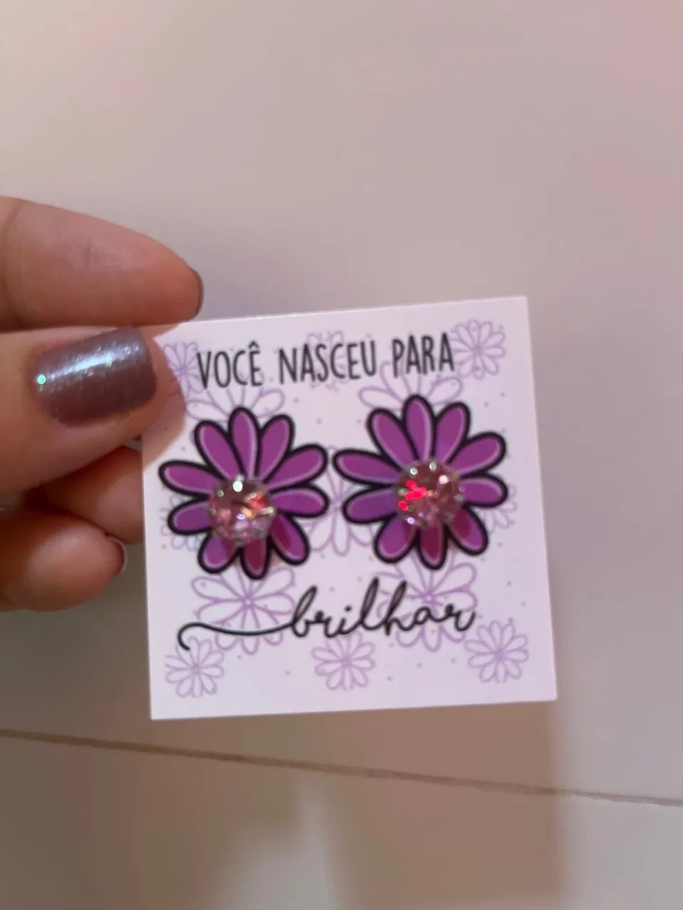 Brinco com frase para presentear para qualquer dia especial - Foto 4