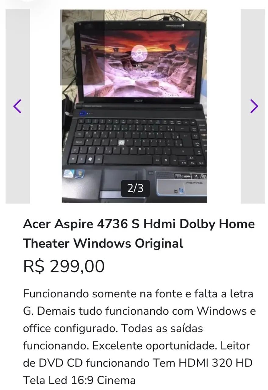 Notebook ACER ASPIRE 4736 S - Funcionando! No Estado. - Foto 2