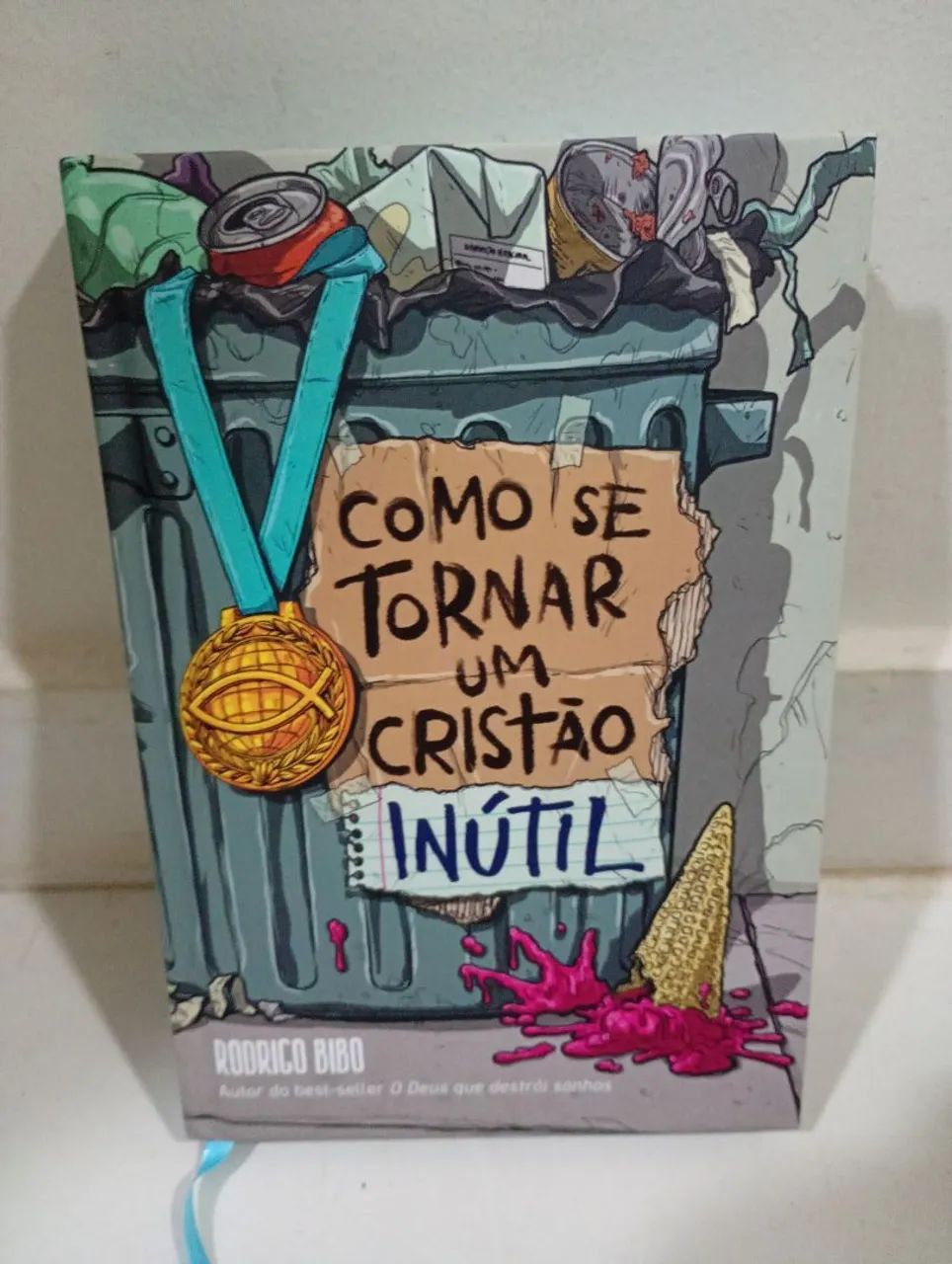 Como se tornar um cristão inútil 