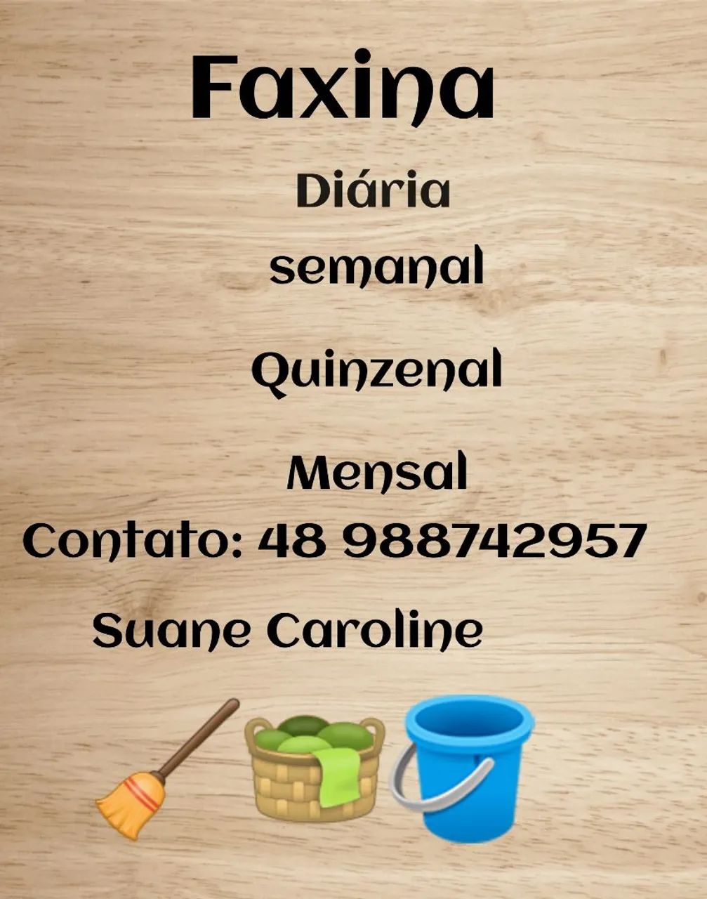 Faxina Diária, Semanal, Quinzenal e Mensal