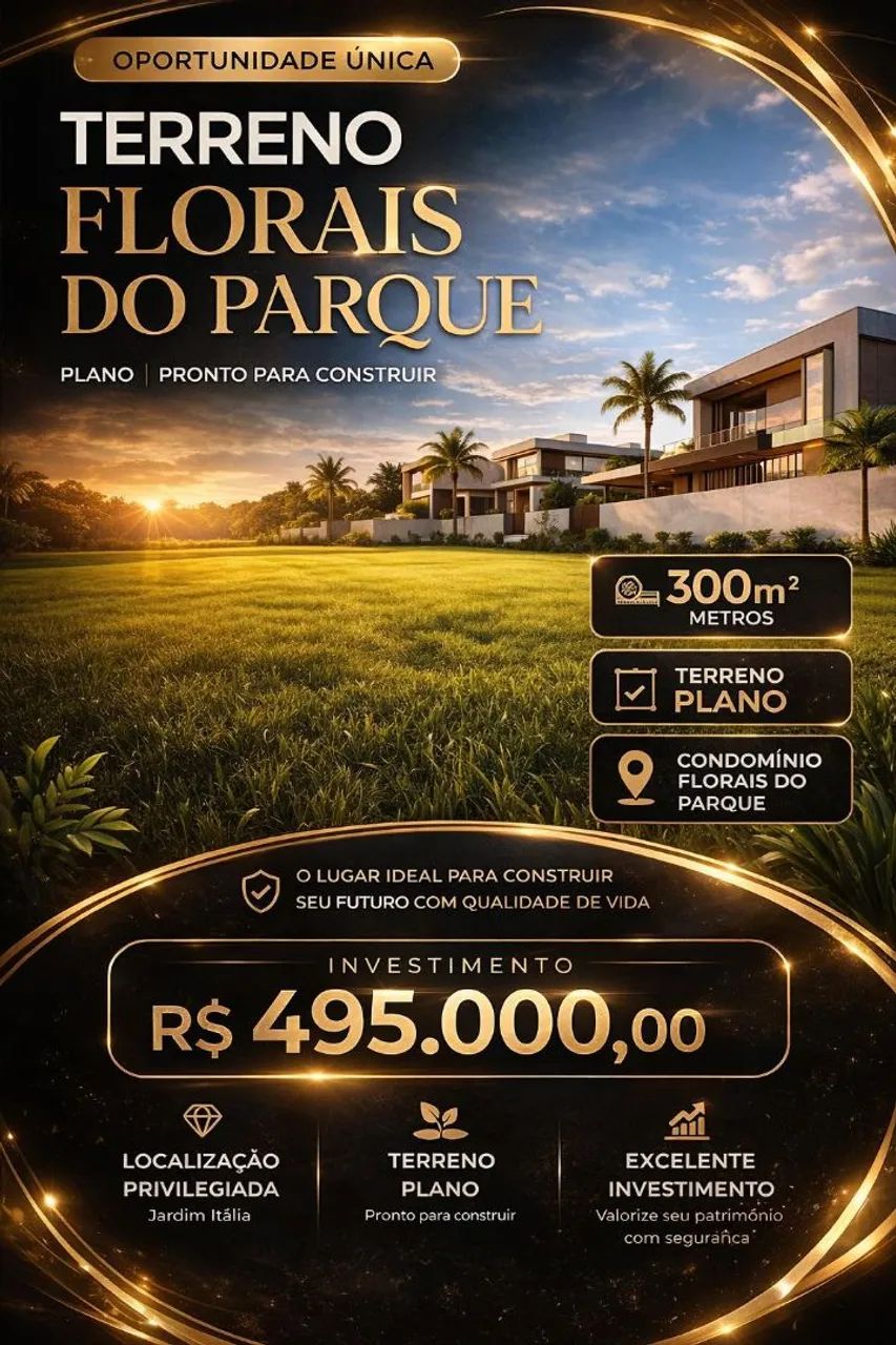 Lote condomínio florais do parque 300mts