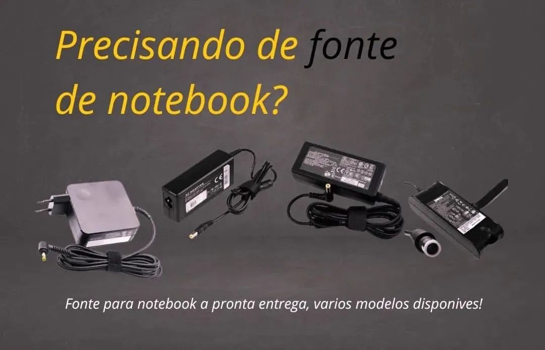 Fontes para Notebook a pronta entrega - Vários modelos