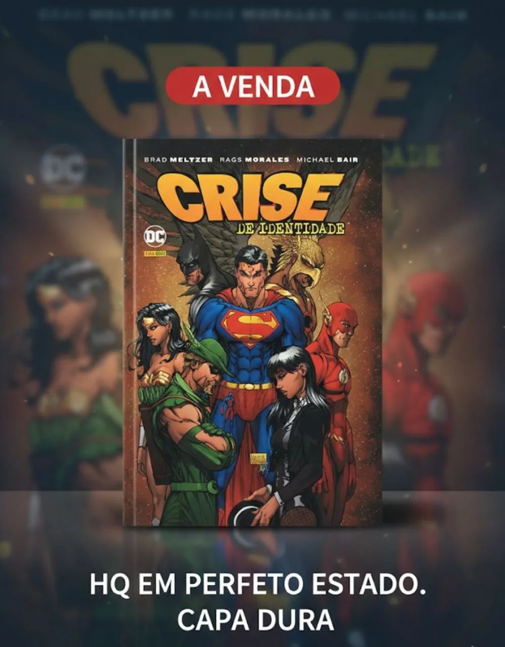 Crise de Identidade ( HQ Capa Dura )