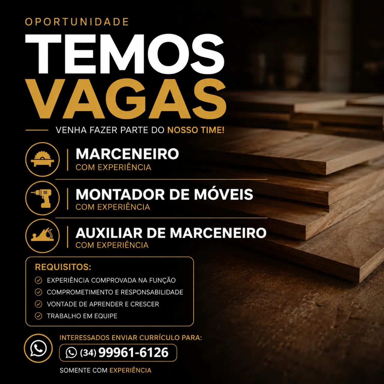 Vaga para marceneiro, montador e auxiliar 