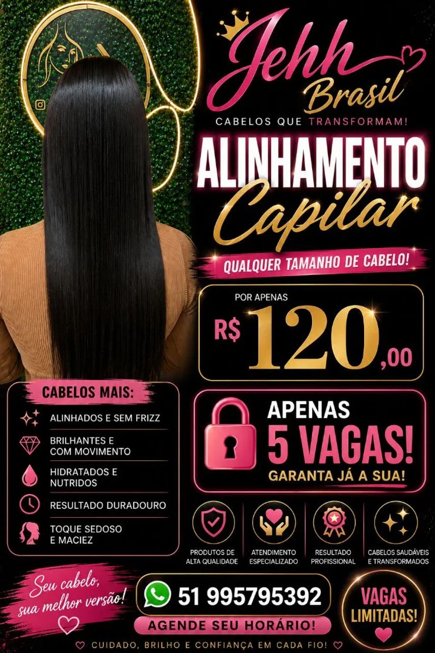 Promoção, Alinhamento capilar!