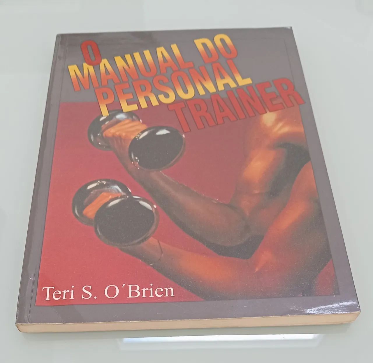 O Manual do Personal Trainer Teri S. O'Brien