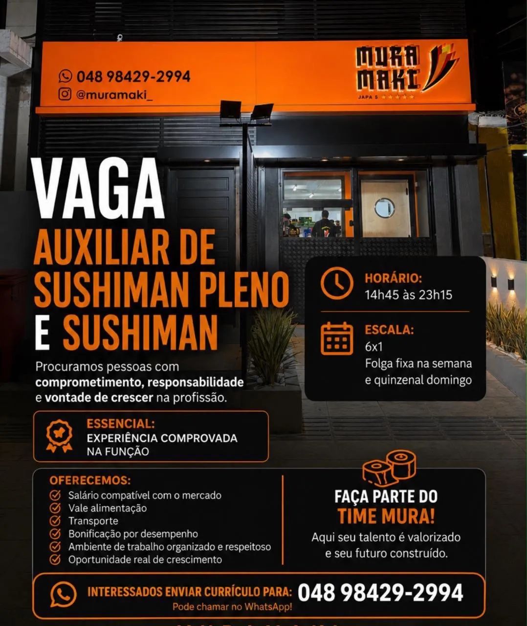 Vaga de Sushiman e Aux. Sushiman Pleno