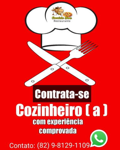 Contrata-se cozinheiro (a) com experiência comprovada!