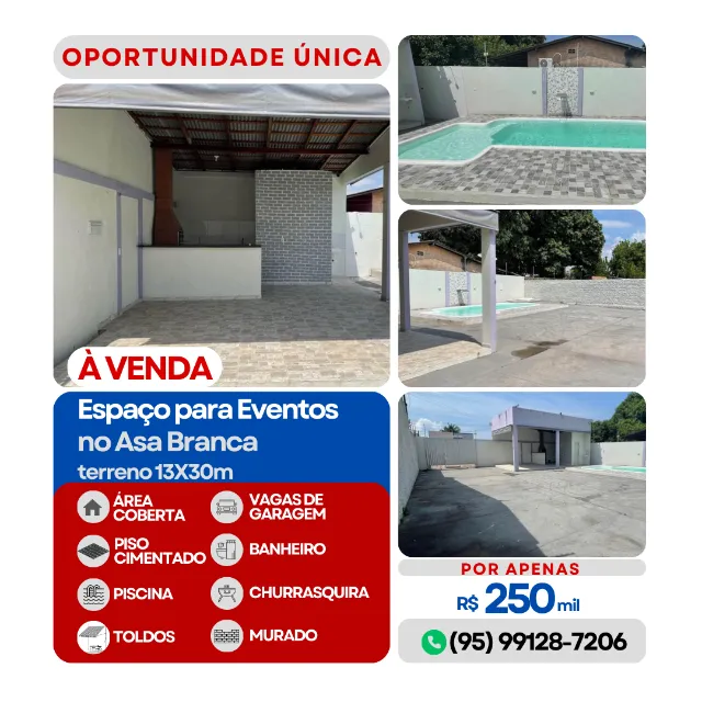 VENDO ESPAÇO PARA EVENTOS - BAIRRO ASA BRANCA