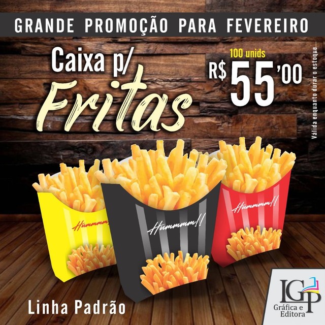 Caixa batata frita apenas R$ 0.55
