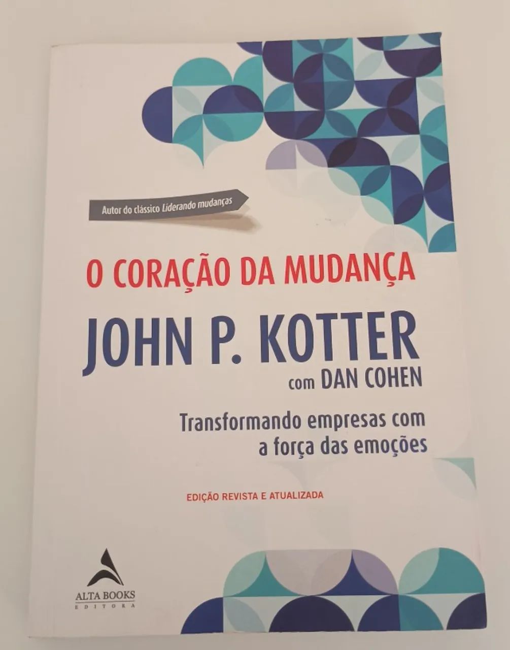 Livro - O Coração da Mudança (Edição Revista e Atualizada)