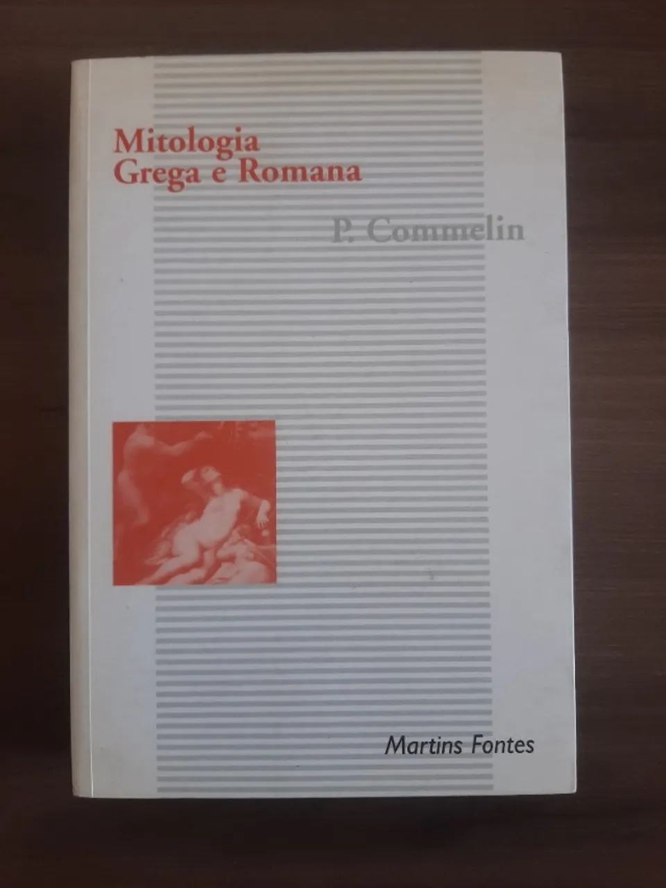 Livro Mitologia Grega e Romana de Pierre Commelin usado