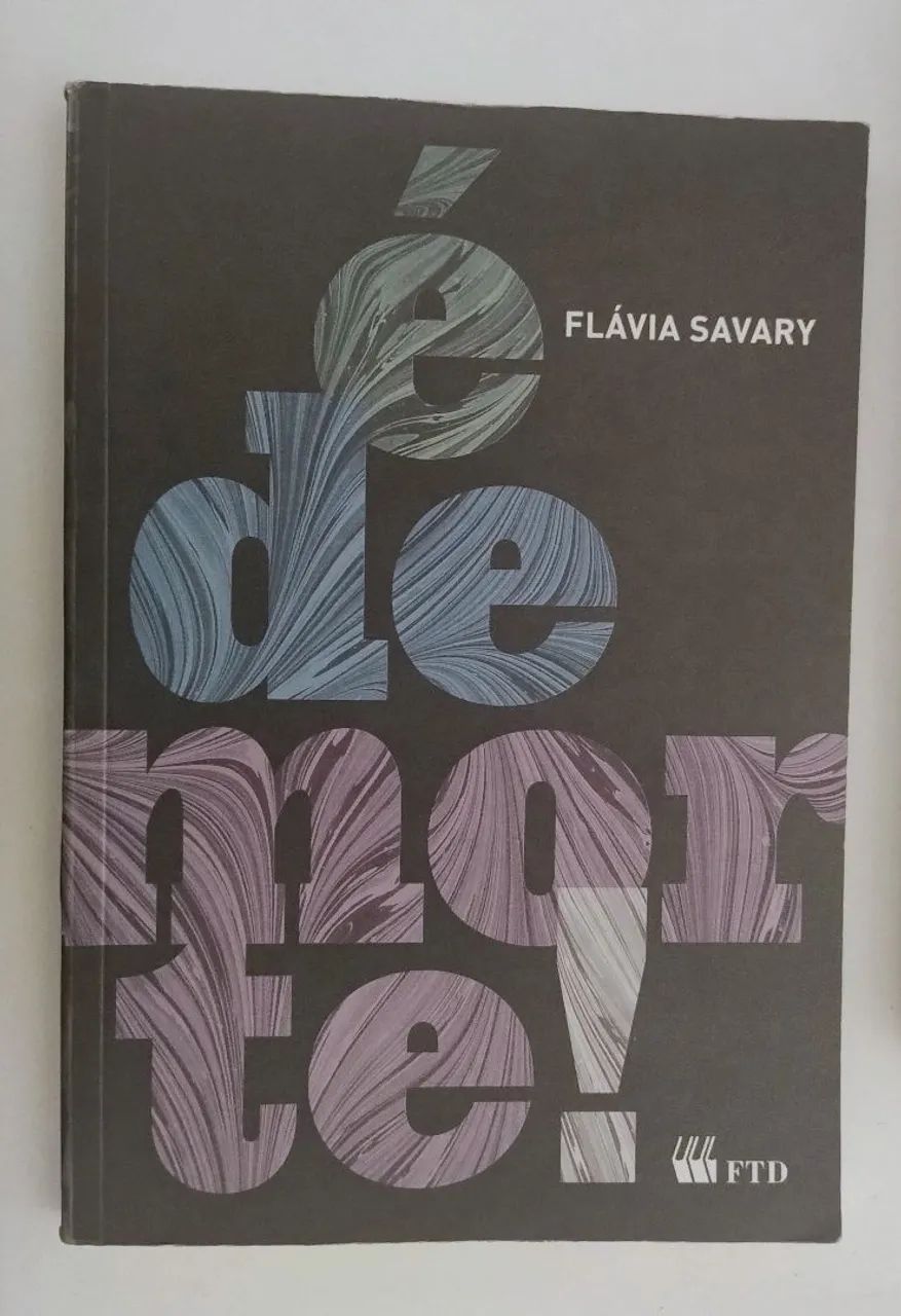 É de Morte - Flávia Savary