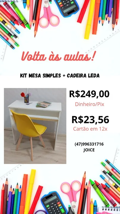 Kit Mesa simples + Cadeira Leda 